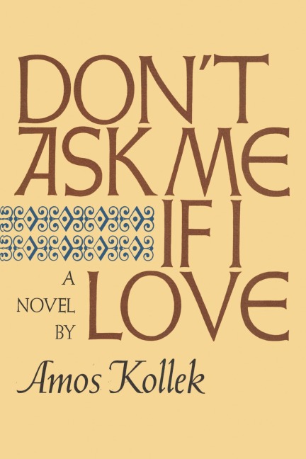 Dont Ask Me If I Love