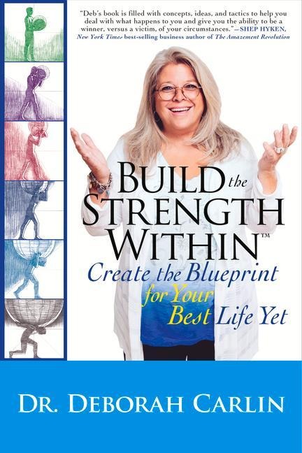 Build the Strength Within: Create the Blueprint for Your Best Life Yet