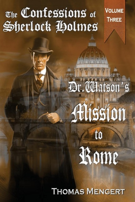 Dr. Watsons Mission to Rome
