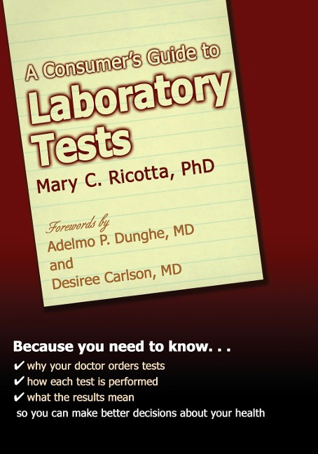 A Consumers Guide to Laboratory Tests