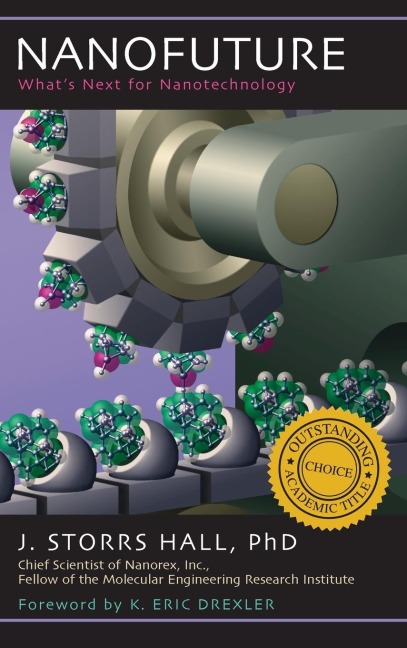 Nanofuture: Whats Next For Nanotechnology