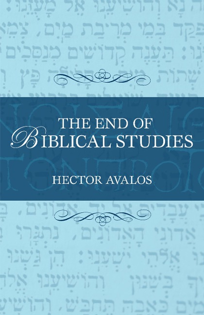 The End of Biblical Studies