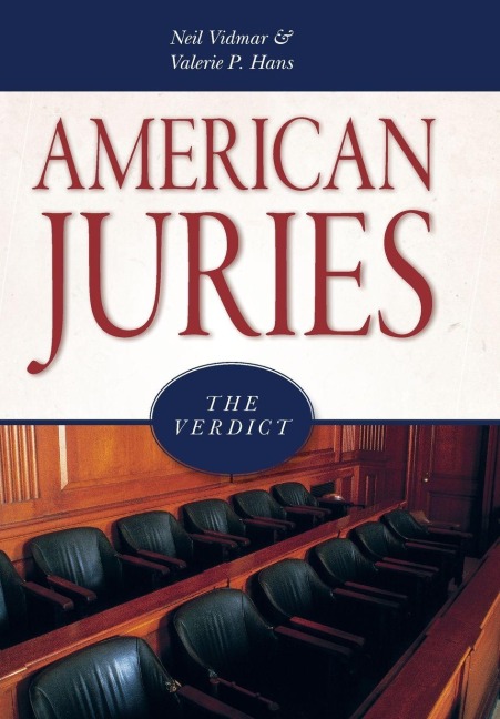 American Juries: The Verdict