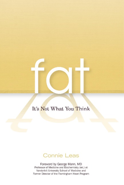 Fat: Its Not What You Think