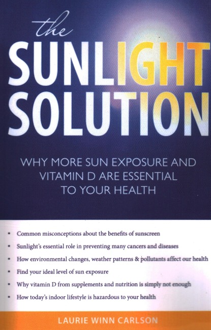 The Sunlight Solution: Why More Sun Exposure and Vitamin D are Essential to Your Health