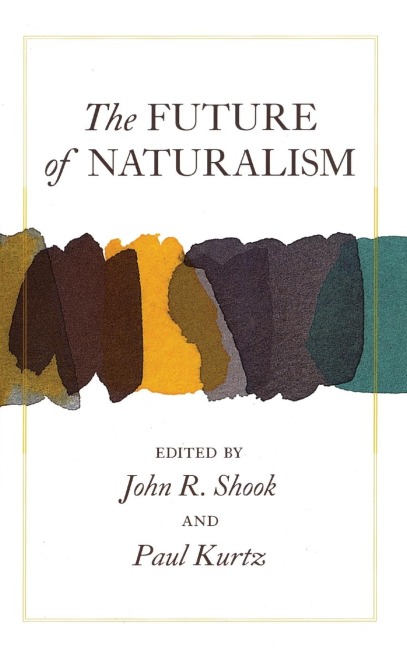 Future of Naturalism