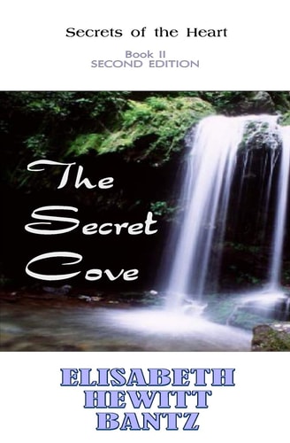 The Secret Cove Secrets of the Heart
