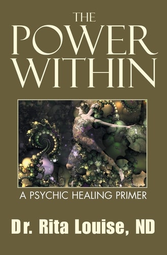 The Power Within A Psychic Healing Primer