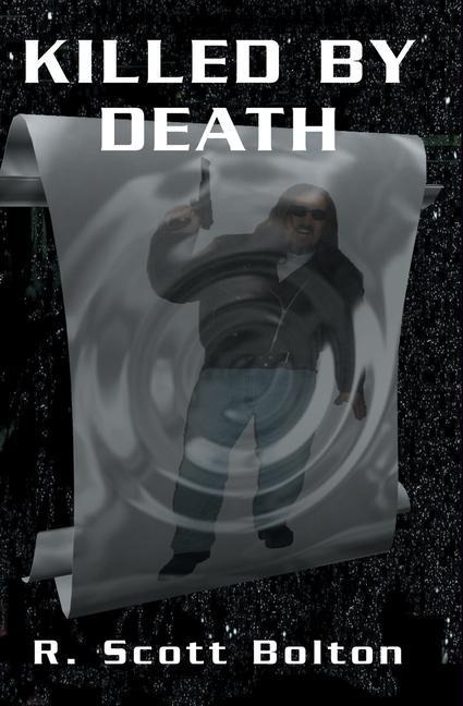 Killed By Death: From the Adventures of H.B. Fist