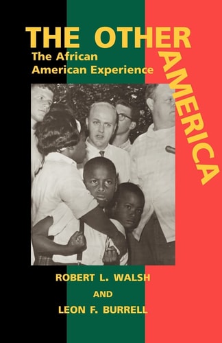 The Other America The African American Experience