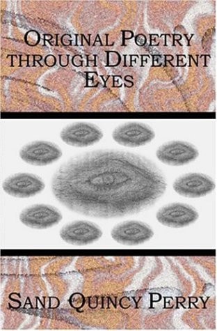 Original Poetry Through Different Eyes