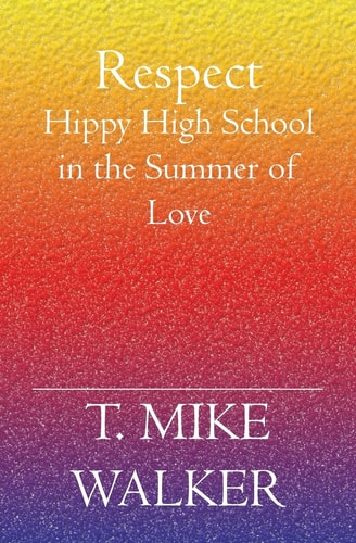 Respect Hippy High School in the Summer of Love