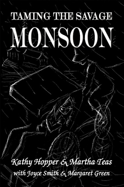 Taming the Savage Monsoon