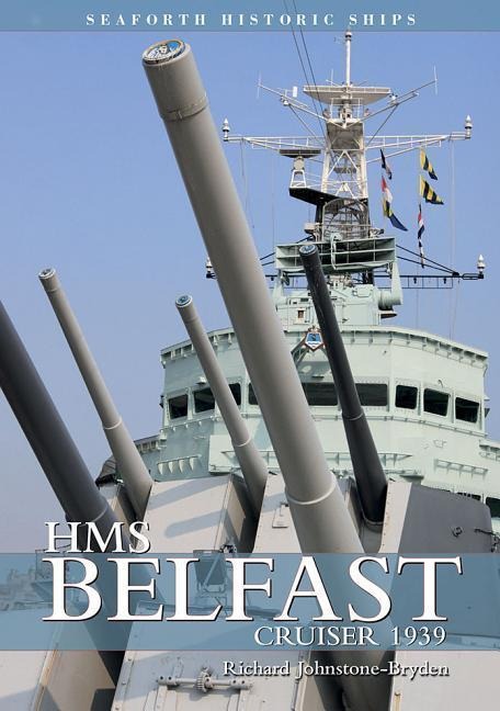 HMS Belfast: Cruiser 1939