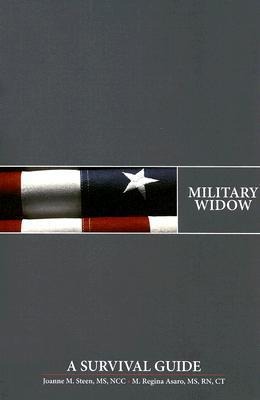 Military Widow: A Survival Guide