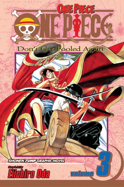 One Piece, Vol. 3: Dont Get Fooled Again