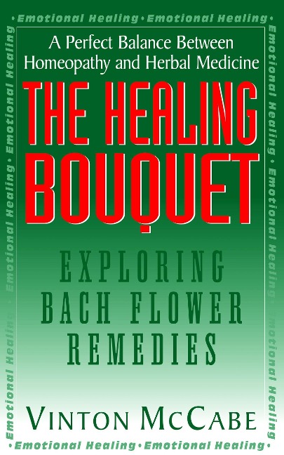 The Healing Bouquet: Exploring Bach Flower Remedies