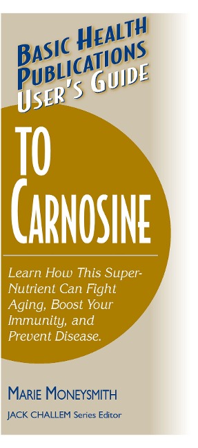 Users Guide to Carnosine
