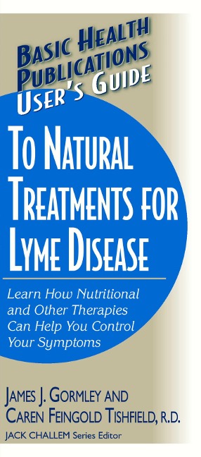 Users Guide to Natural Treatments for Lyme Disease