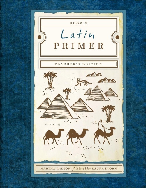 Latin Primer 3: Teacher Edition