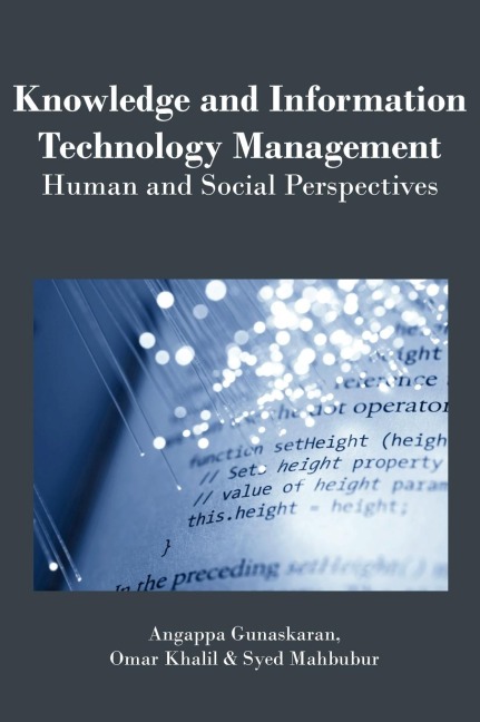 Knowledge and Information Technology Management: Human and Social Perspectives