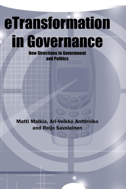 Etransformation in Governance: New Directions in Government and Politics