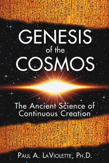 Genesis of the Cosmos: The Ancient Science of Continuous Creation