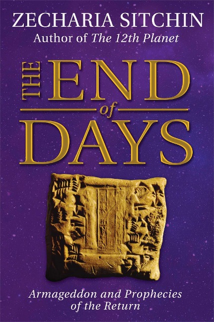 The End of Days: Armageddon and Prophecies of the Return