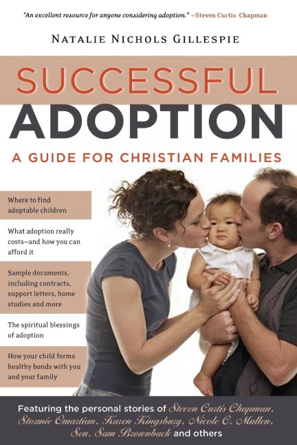 The Successful Adoption: A Guide for Christian Families