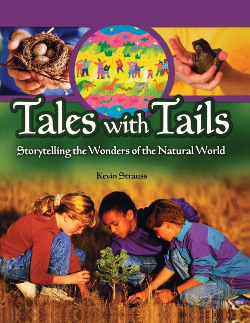 Tales with Tails: Storytelling the Wonders of the Natural World