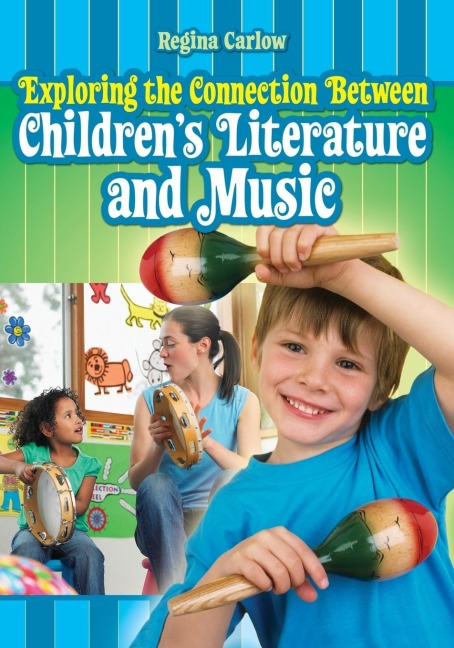 Exploring the Connection Between Childrens Literature and Music