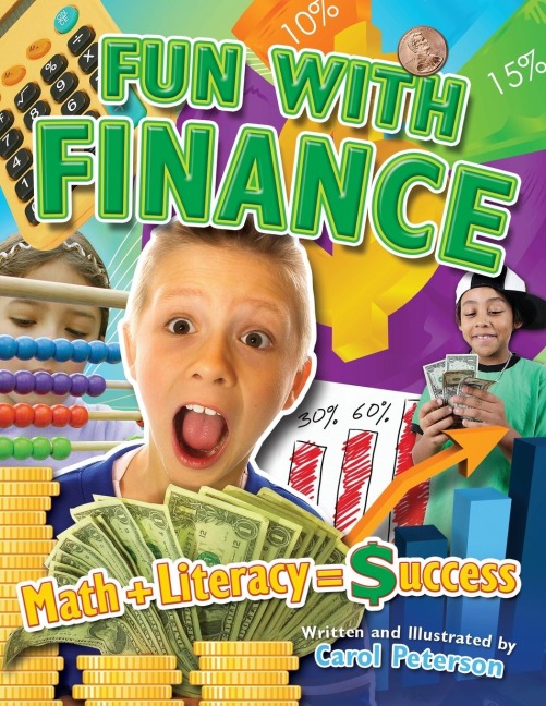 Fun With Finance: Math + Literacy = Success