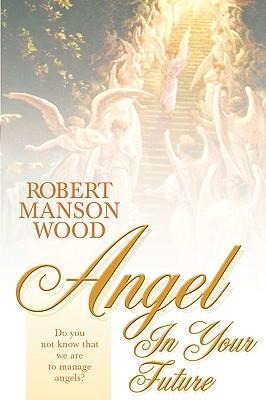 Angel In Your Future
