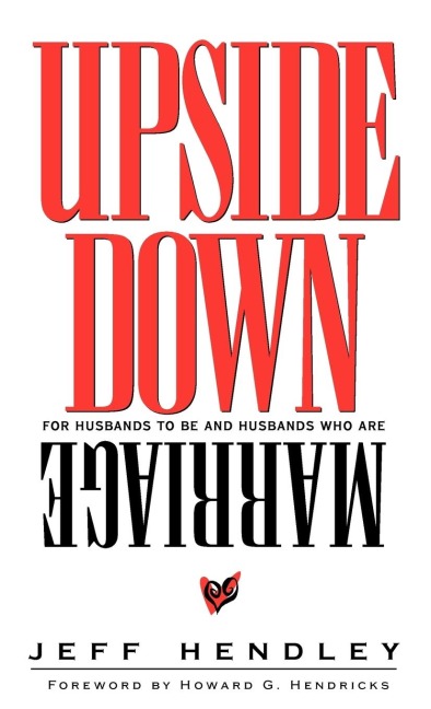 Upside Down Marriage