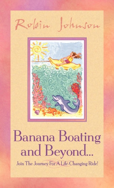 Banana Boating and Beyond...