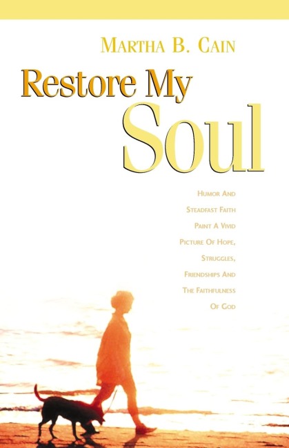 Restore My Soul