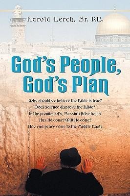 Gods People, Gods Plan