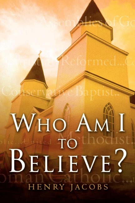 Who Am I To Believe?