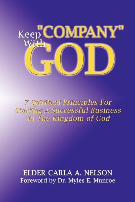 Keep Company With God
