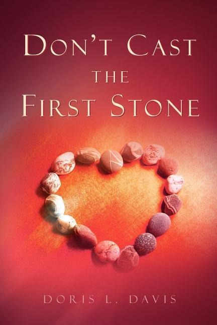 Dont Cast the First Stone