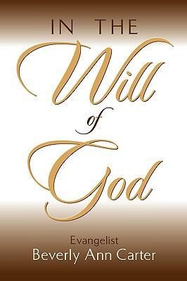 In the Will of God