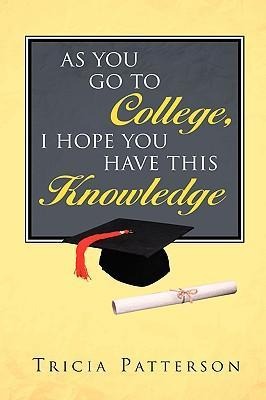 As You Go to College, I hope You Have This Knowledge