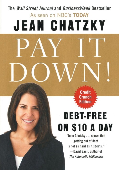 Pay It Down!: Debt-Free on $10 a Day