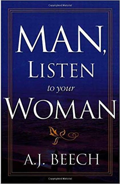 Man, Listen to Your Woman