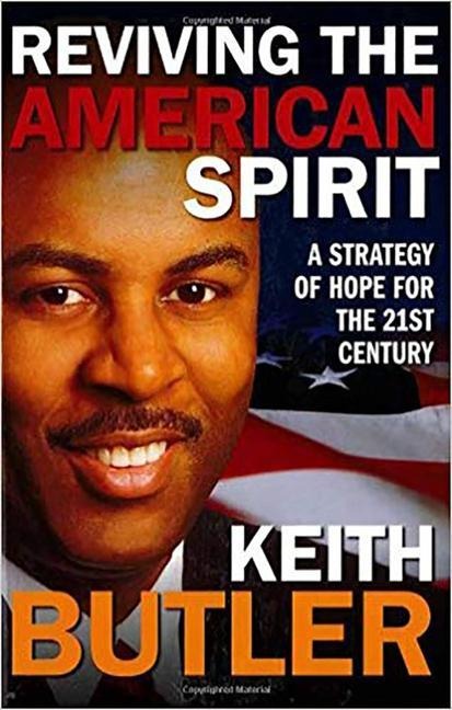 Reviving the American Spirit: A Commonsense Approach to Revive America