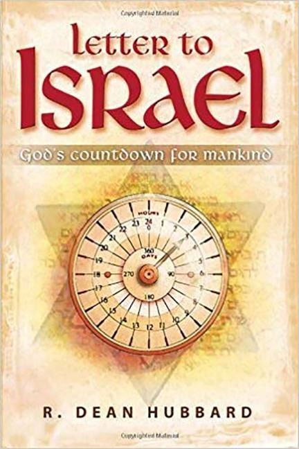 Letter to Israel: Gods Countdown for Mankind