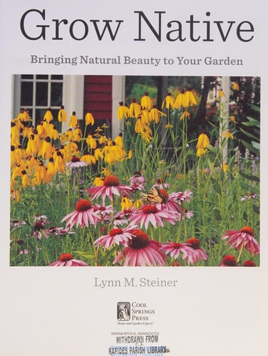 Grow Native Bringing Natural Beauty to Your Garden