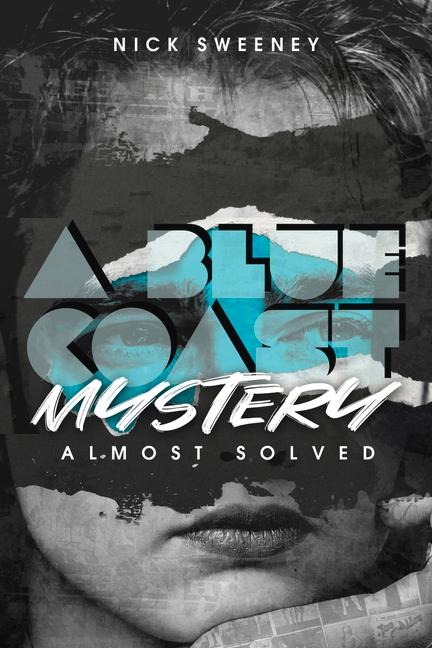 A Blue Coast Mystery: Almost Solved