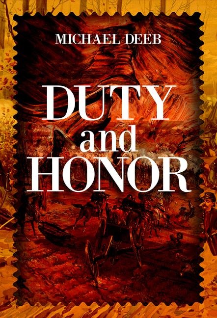Duty and Honor: Volume 2