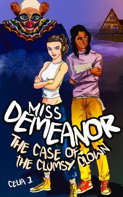 Miss Demeanor: The Case of the Clumsy Clown